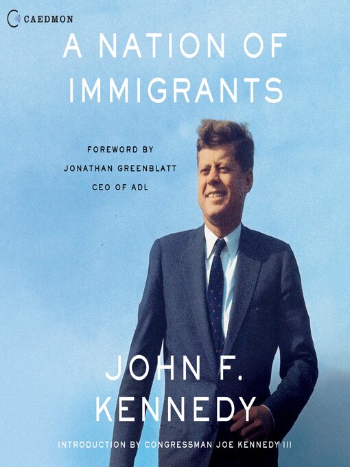 Title details for A Nation of Immigrants by John F. Kennedy - Wait list